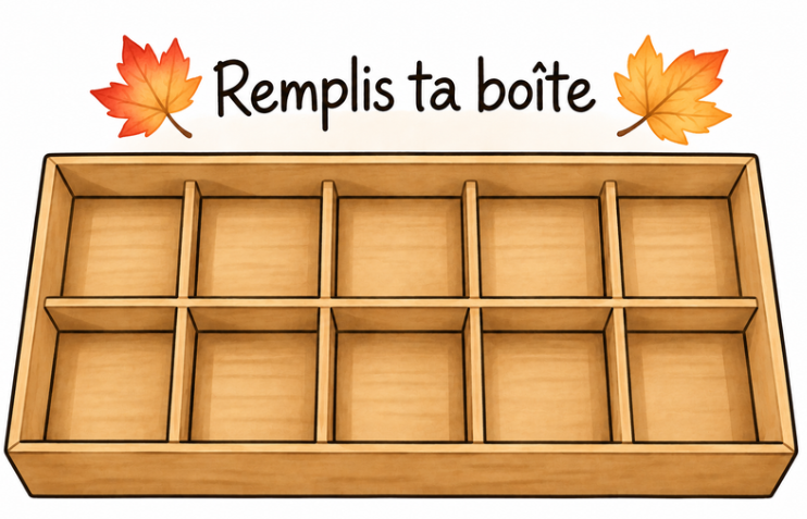 Remplis ta boîte