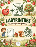Labyrinthes - Pommes